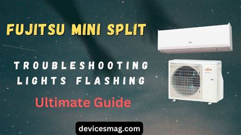 Solving Common Issues: Fujitsu Mini Split Troubleshooting